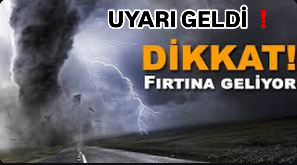 FIRTINA GELİYOR! 