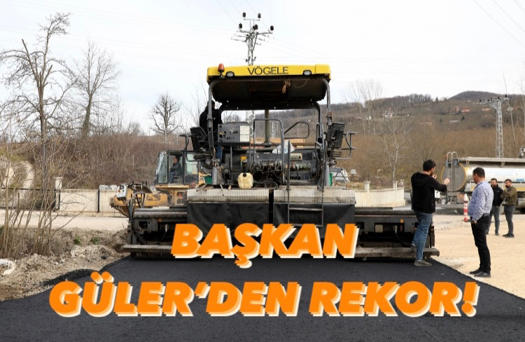 BAŞKAN GÜLER’DEN REKOR!