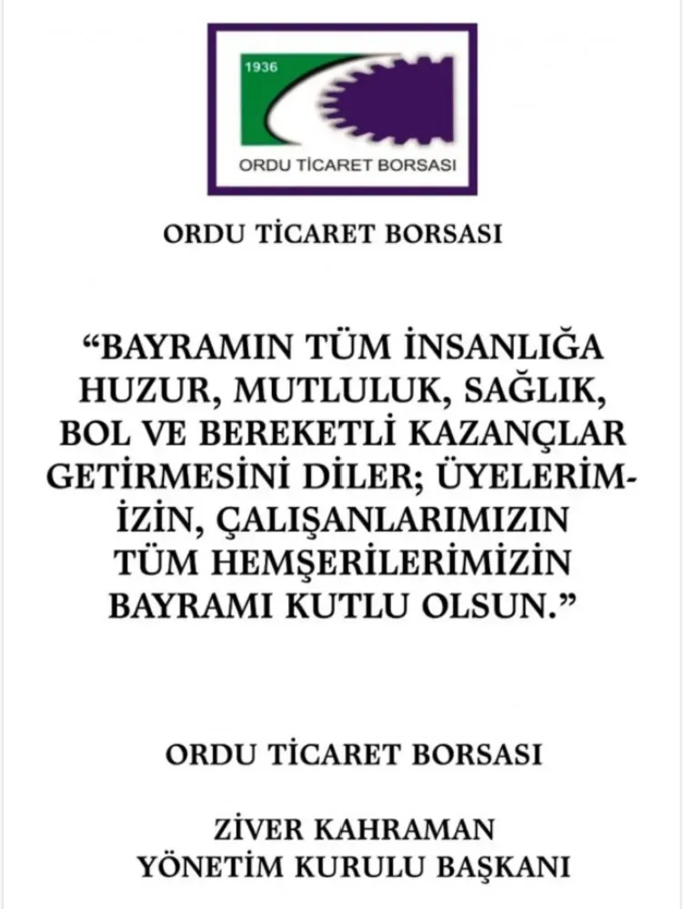 ORDU TİCARET BORSASI KURBAN BAYRAMI MESAJI